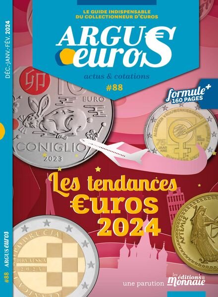 Argus Euros — Decembre 2023 — Janvier-Fevrier 2024
