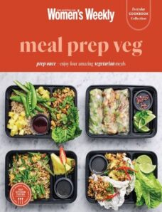 Australian Women’s Weekly Everyday Cookbook Collection – Meal Prep Veg – 28 December 2023