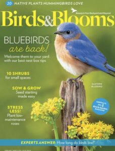 Birds & Blooms — February-March 2024