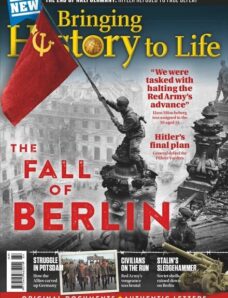 Bringing History to Life – Fall of Berlin – 26 December 2023