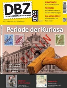 Deutsche Briefmarken-Zeitung – Februar-Marz 2024