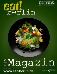 eat! berlin Magazin – Marz 2024