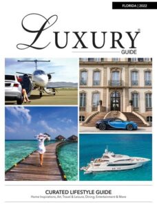 Florida Luxury Guide – 2022