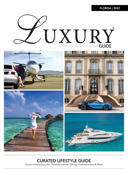 Florida Luxury Guide — 2022
