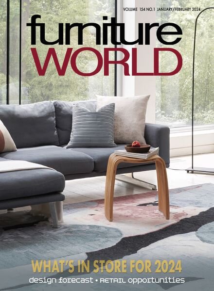 Furniture World — January-February 2024