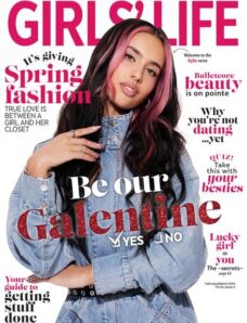 Girls’ Life Magazine – February-March 2024