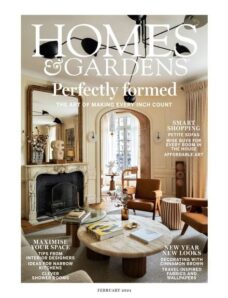 Homes & Gardens UK – February 2024