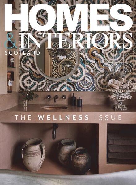Homes & Interiors Scotland — Issue 152 — January-February 2024