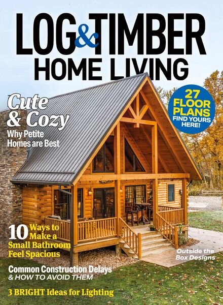 Log & Timber Home Living — January-February 2024