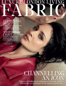 Luxury London Living Fabric Magazine – February 2024