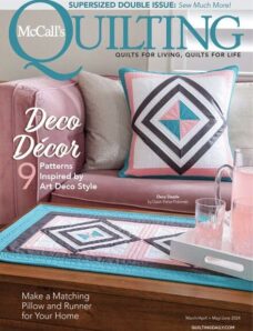 McCall’s Quilting — March-April + May-June 2024