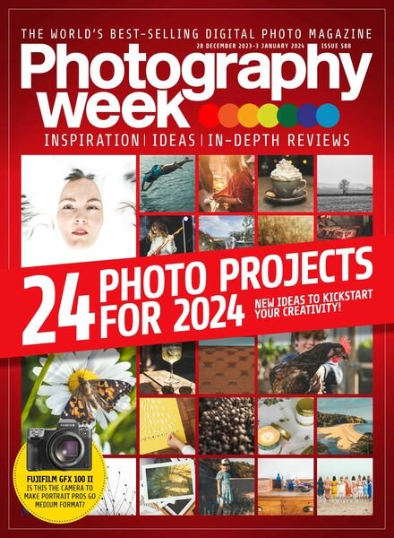 Photography Week — Issue 588 — 28 December 2023