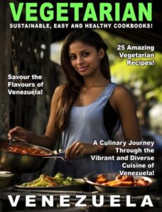 Taste of Vegetarian – Venezuela – 10 January 2024