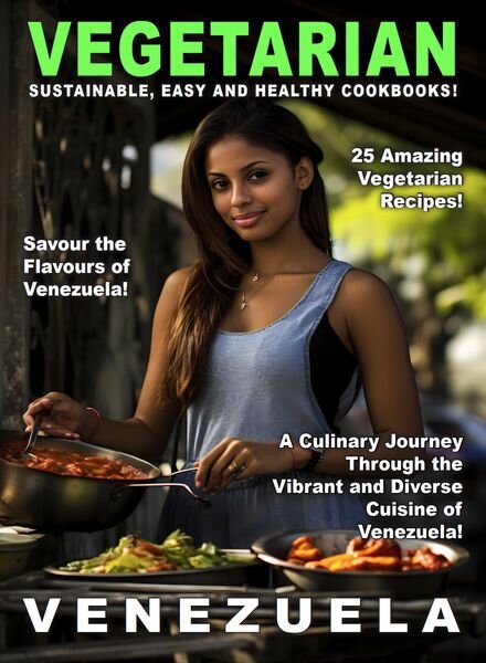 Taste of Vegetarian – Venezuela – 10 January 2024