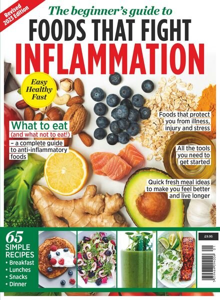 The Beginner’s Guide to Foods That Fight Inflammation — 2023