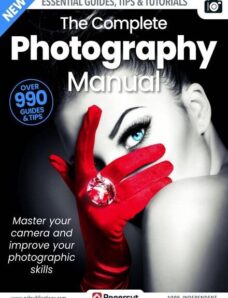The Complete Photography Manual — Issue 4 — December 2023