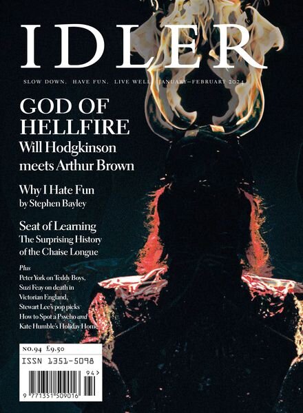The Idler Magazine — Issue 94 — January-February 2024