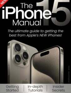 The iPhone 15 Manual — Volume 2 — December 2023