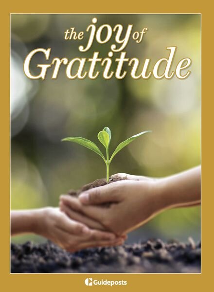 The Joy of Gratitude – January 2024