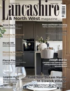 The Lancashire & North West Magazine – January 2024