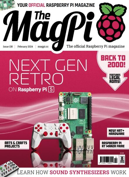 The MagPi — Issue 138 — February 2024