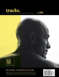 Tracks – Issue 584 – January 2024