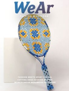 WeAr Global Magazine Edicion en espanol N76 — Issue 4 — Octubre 2023