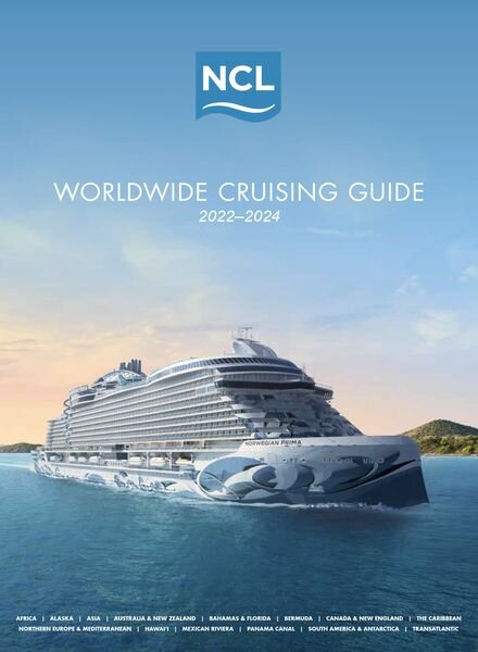 Worldwide Cruising Guide — 2022-2024