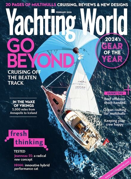 Yachting World — February 2024