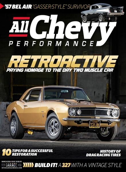 All Chevy Performance — Issue 39 — March 2024