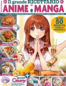 Anime Cult Ricetten — Il Grande Ricettario di Anime e Mange — Febbraio-Marzo 2024