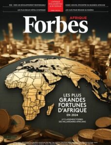 Forbes Afrique — Fevrier-Mars 2024