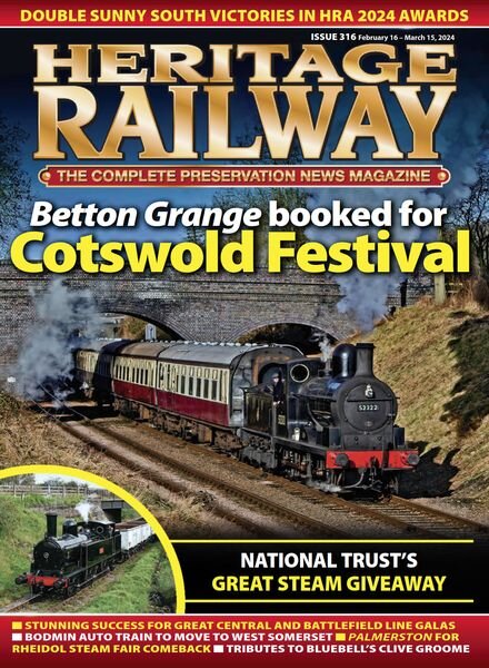 Heritage Railway — Issue 316 — February 16 2024