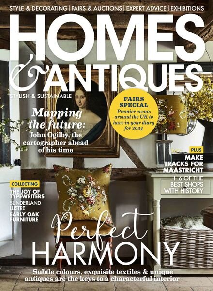 Homes & Antiques — March 2024