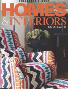 Homes & Interiors Scotland – March-April 2024
