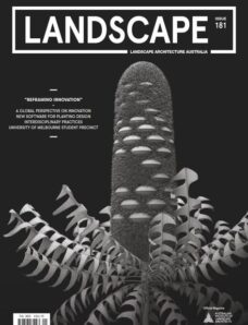 Landscape Architecture Australia — Issue 181 — February 2024