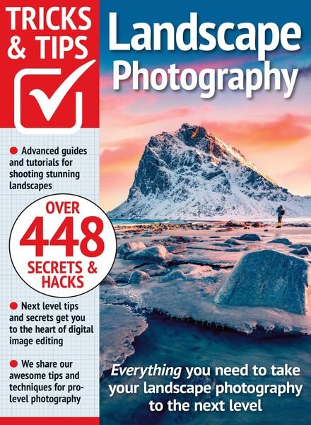 Landscape Photography Tricks and Tips — February 2024