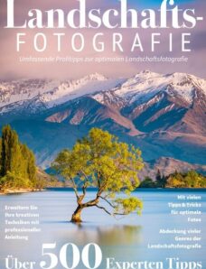 Landschaftsfotografie Das essentielle Handbuch – Februar 2024