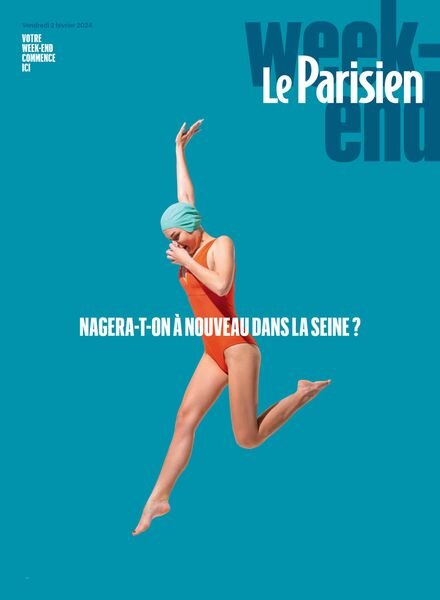 Le Parisien Magazine – 2 Fevrier 2024
