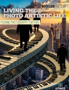 Living The Photo Artistic Life – February 2024