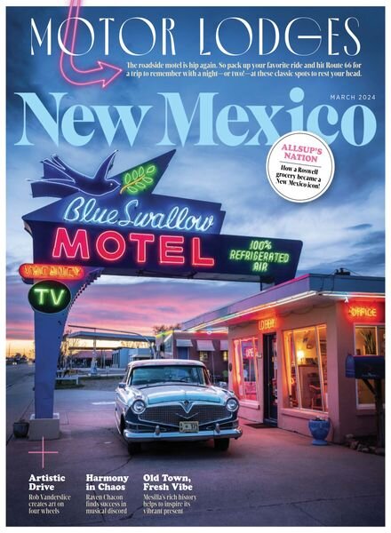 New Mexico Magazine — March 2024