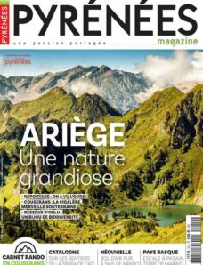 Pyrenees Magazine – Mars-Avril 2024