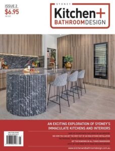 Sydney Kitchen + Bathroom Design — Issue 2 — 21 February 2024