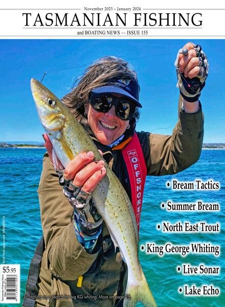 Tasmanian Fishing and Boating News — Issue 155 November 2023-January 2024
