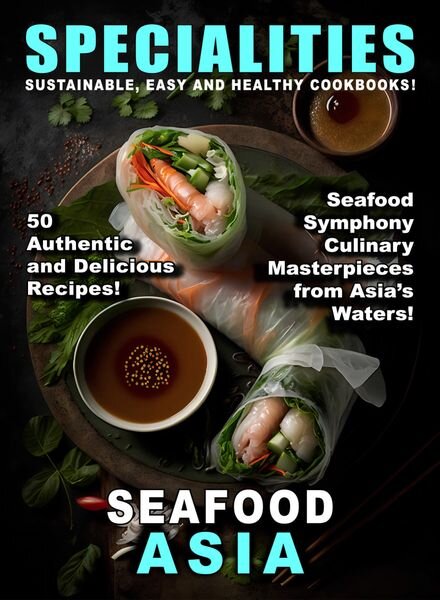 Taste of Specialities — Sea Food in Asia — February 2024