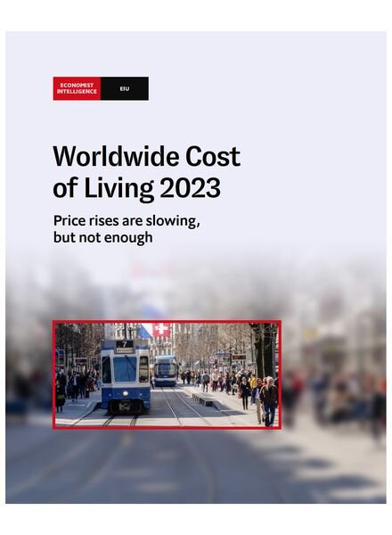 The Economist Intelligence Unit — Worldwide Cost of Living 2023