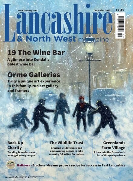 The Lancashire & North West Magazine — December 2023