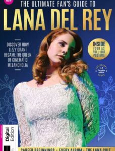 The Ultimate Fan’s Guide To Lana Del Rey – 1st Edition – February 2024