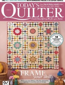 Today’s Quilter – Issue 111 – 14 February 2024