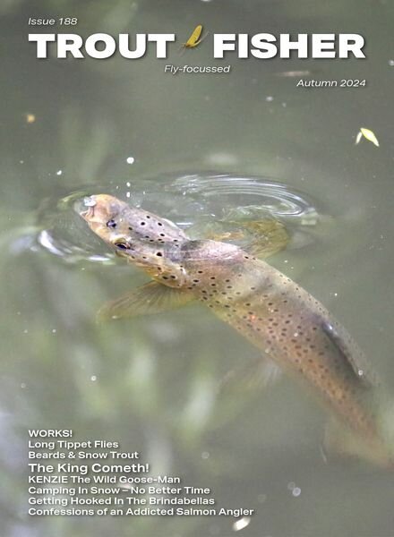 Trout Fisher — Issue 188 — Autumn 2024